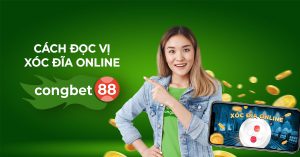 cách đọc vị xóc đĩa online congbet88