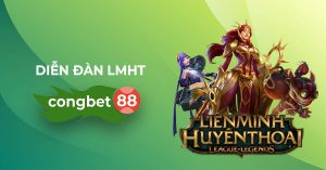 diễn đàn liên minh huyền thoại cổng bet 88