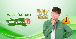 w88 lừa đảo congbet88